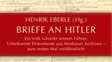 "Briefe an Hitler: Ein Volk schreibt seinem Führer"