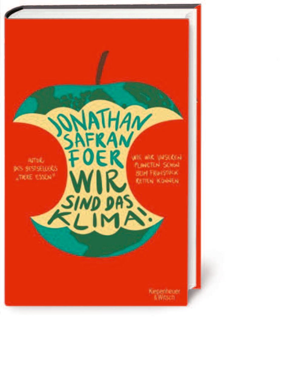 Wir Sind Das Klima Des Us Autors Jonathan Safran Foer