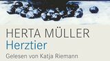 Herta Müller – "Herztier"