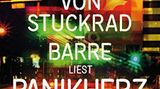 Benjamin von Stuckrad-Barre: "Panikherz"