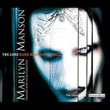 Marilyn Manson: The Long Hard Road Out Of Hell