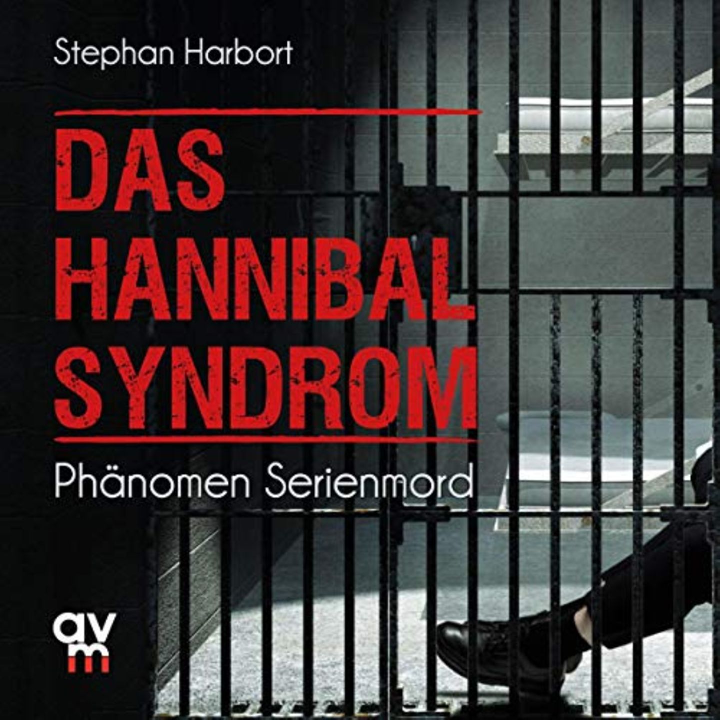 Das Hannibal Syndrom Das Hannibal Syndrom