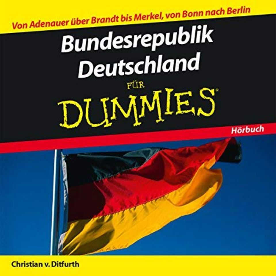 Hörbücher über Deutschland: "Bundesrepublik Deutschland für Dummies"