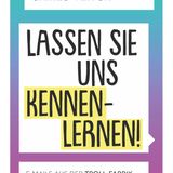 Buch über Spam-Mails: "Lassen Sie uns kennenlernen!" von James Veitch