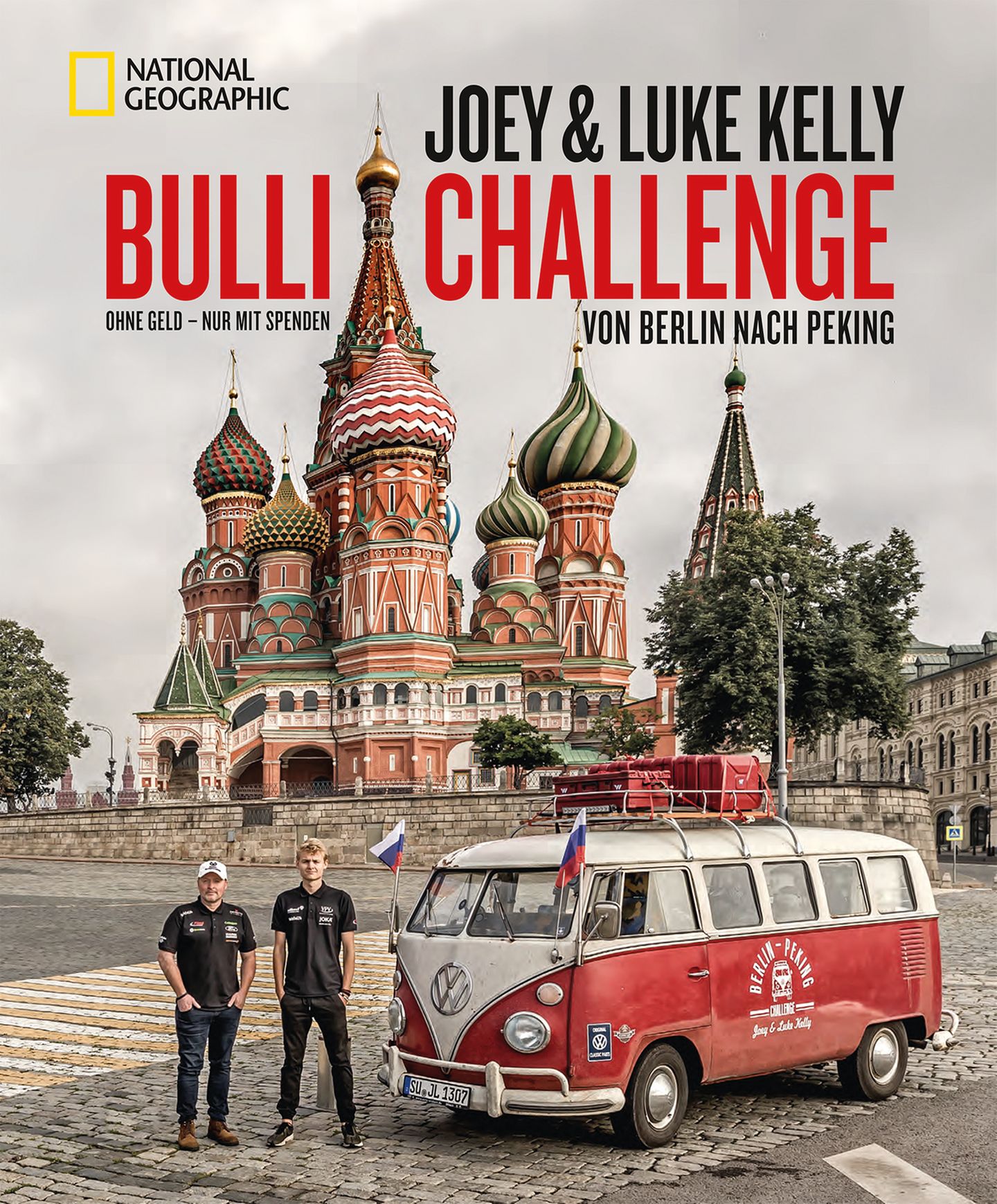 Joey und Luke Kelly: "Bulli-Challenge – Von Berlin nach Peking. Ohne Geld – nur mit Spenden." Erschienen bei National Geographic Verlag, 240 Seiten mit 200 Abbildungen, Preis: 29,99 Euro.