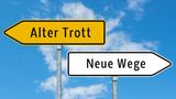 Alte Denkbremsen lösen und neue Herausforderungen annehmen