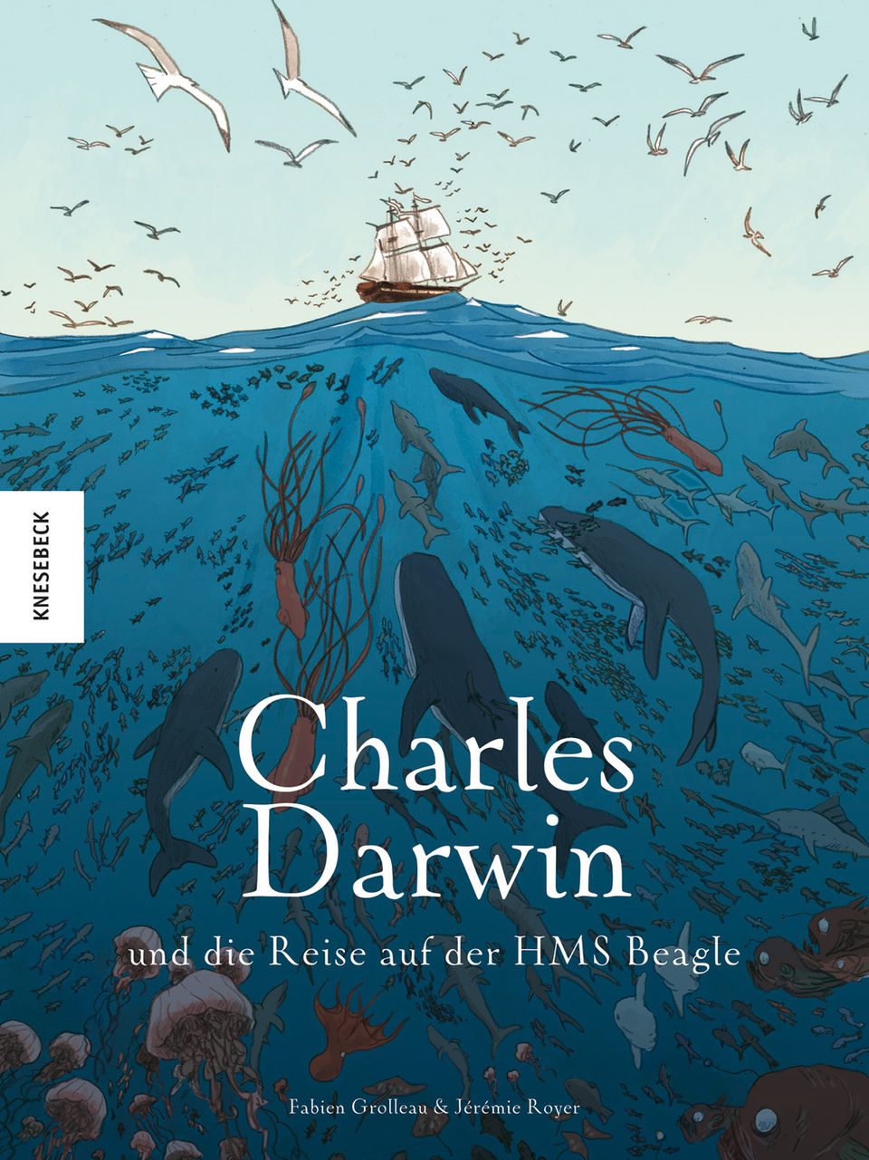 Cover mit einer Illustration des Meeres voller Fische und der segelnden HMS Beagle