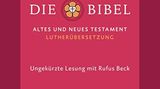 Die Bibel. Gelesen von Rufus Beck