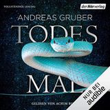 "Todesmal" von Andreas Gruber