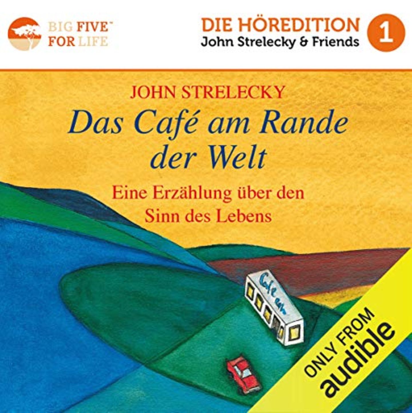 "Das Café am Rande der Welt" von John Strelecky "Das Café am Rande der Welt" von John Strelecky