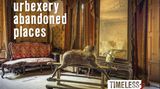 "urbexery abandoned places"