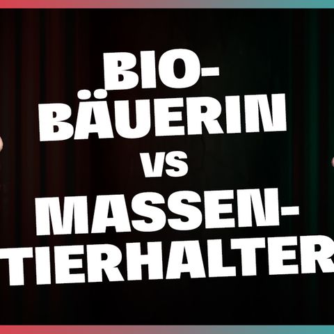 DISKUTHEK: Bio-Bäuerin streitet mit Massentierhalter über Landwirtschaft