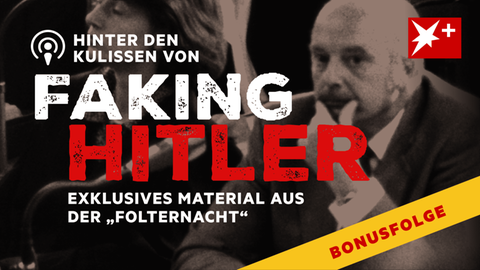 Teaserbild Faking Hitler Bonusfolge 2