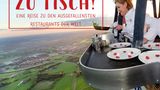 Zu Tisch! – Eine Reise zu den ausgefallensten Restaurants der Welt