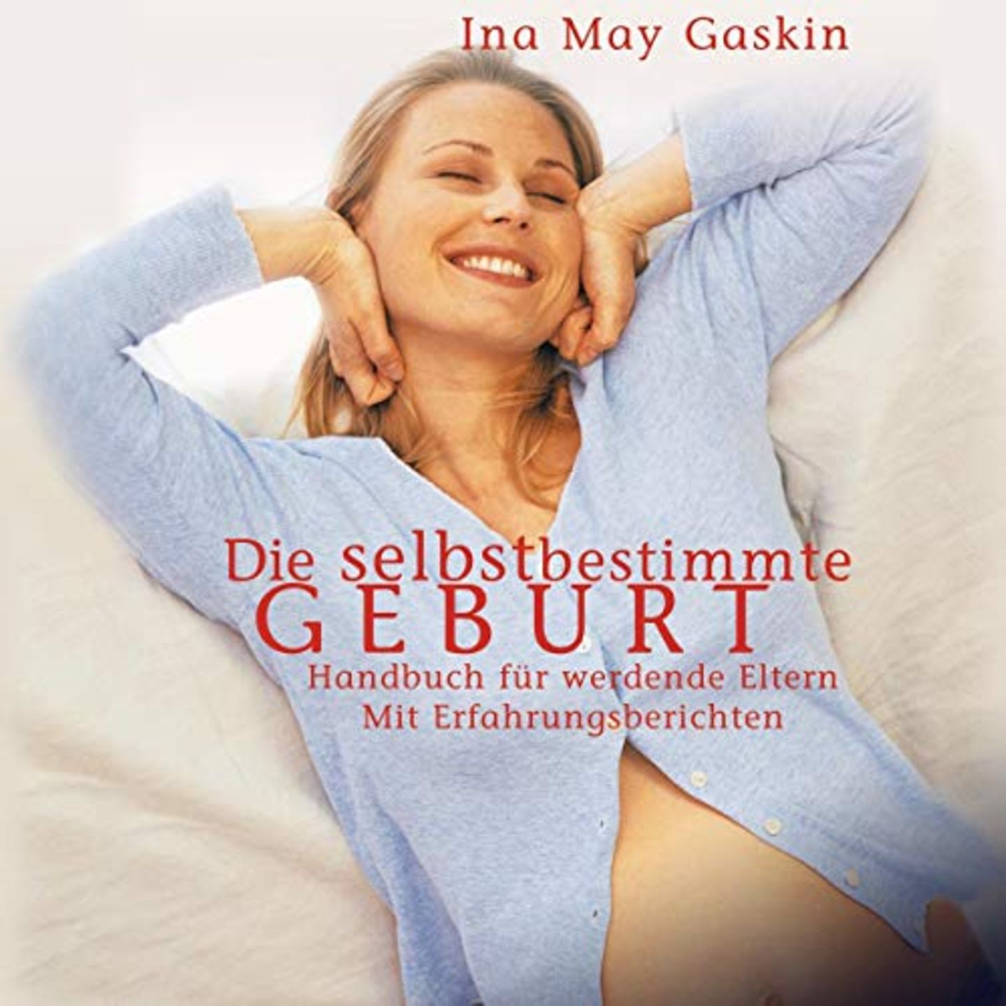 Cover die selbstbestimmte Geburt Cover die selbstbestimmte Geburt
