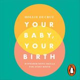 Cover Your Baby, your Birth