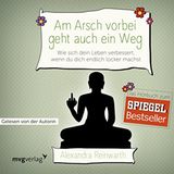 Cover Am Arsch vorbei geht auch ein Weg