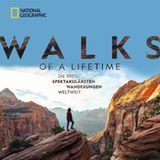 Aus: "Walks of a Lifetime - Das sind die 100 spektakulärsten Wanderungen weltweit" von Kate Siber. Erschienen im National Geograph,ic Verlag, 400 Seiten, Preis: 39,99 Euro.