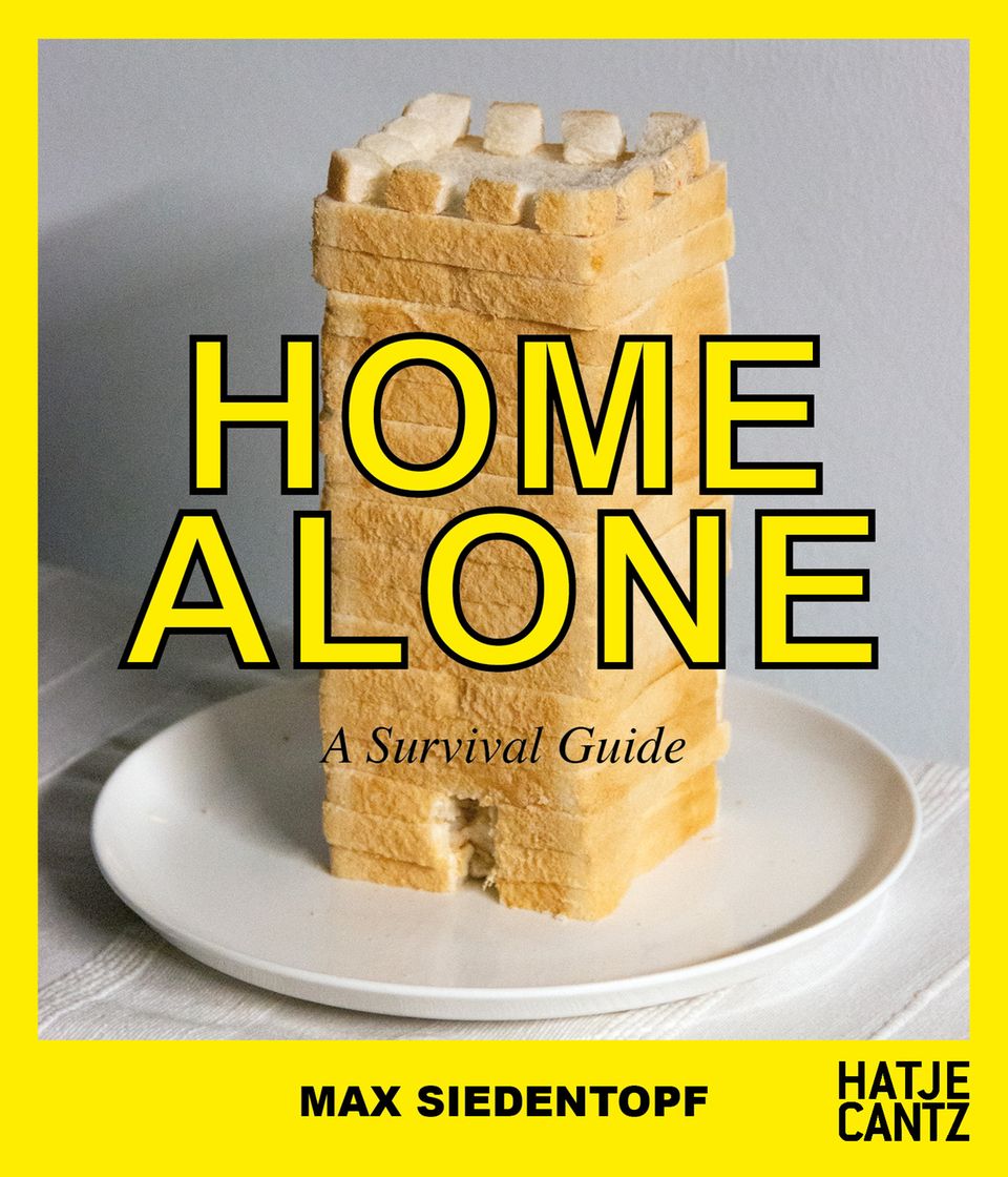 Max Siedentopf Cover des Buches "Home Alone" mit einem Turm aus Toastbrot