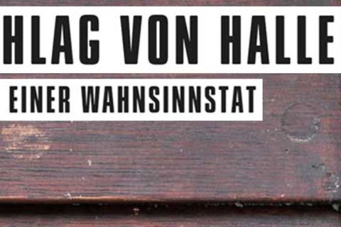 Der Anschlag von Halle – Rekonstruktion einer Wahnsinnstat