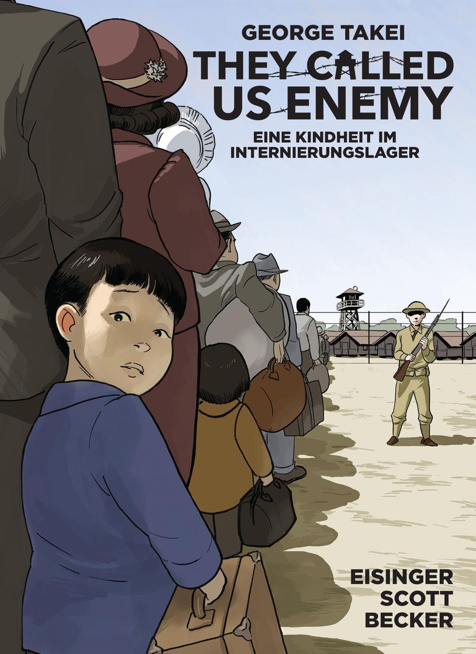 They Called Us Enemy Cover