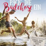 Aus: "Pack die Badehose ein" von Marieluise Denecke. Erschienen im Bruckmann Verlag, 168 Seiten, Preis: 19,99 Euro.
