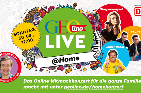 Am 30. August startet um 17 Uhr das Konzert von GEOlino, das Sie über diesen Link erreichen: geolino.de/homekonzert