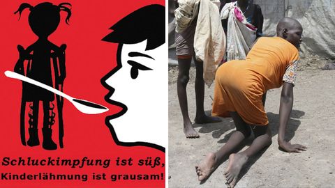 Plakat "Schluckimpfung ist süß, Kinderlähmung ist grausam"; Polio-Patientin im Südsudan