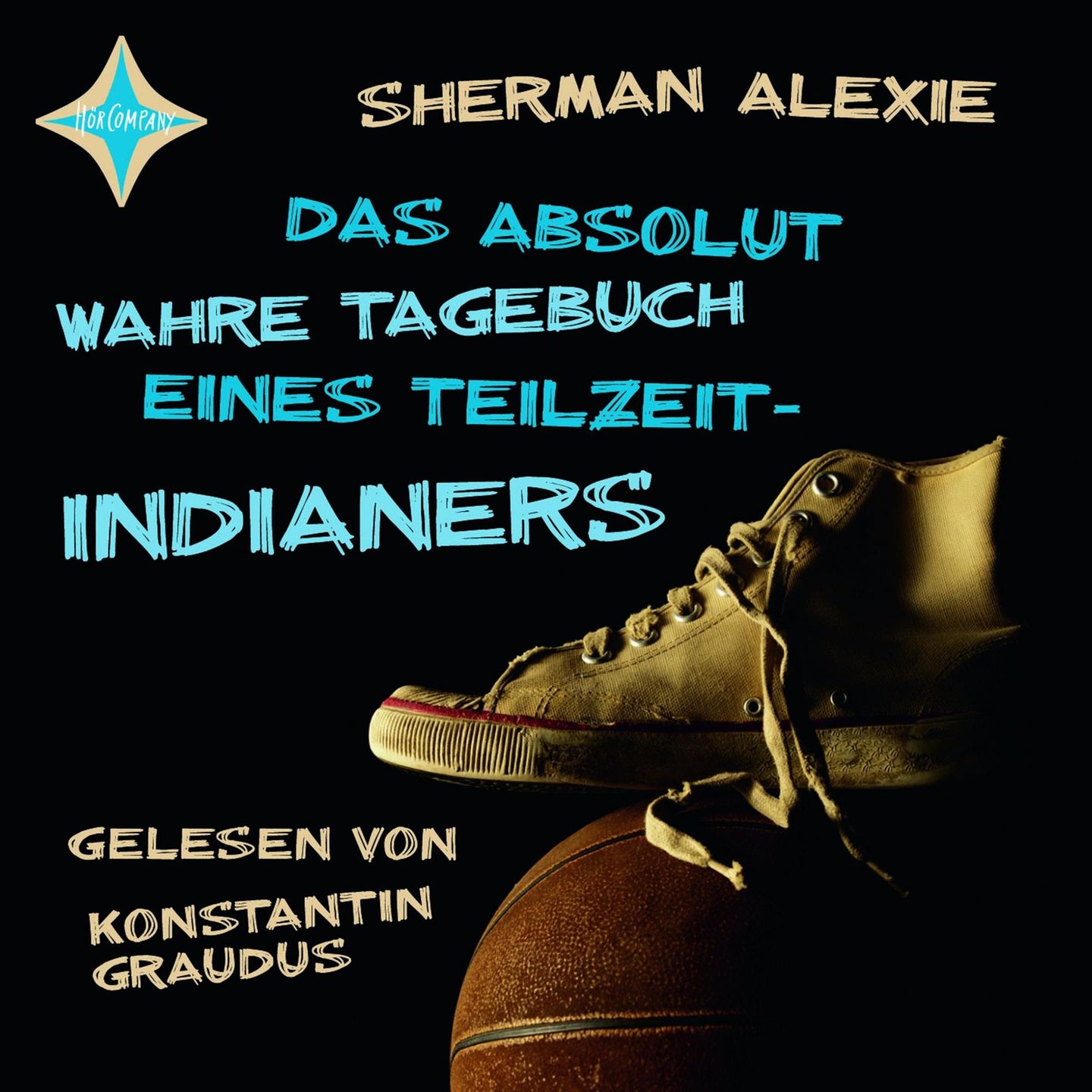 Hörbuchtipp Das absolut wahre Tagebuch eines Teilzeit-Indianers Hörbuchtipp Das absolut wahre Tagebuch eines Teilzeit-Indianers