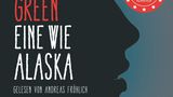 "Eine wie Alaska" von John Green