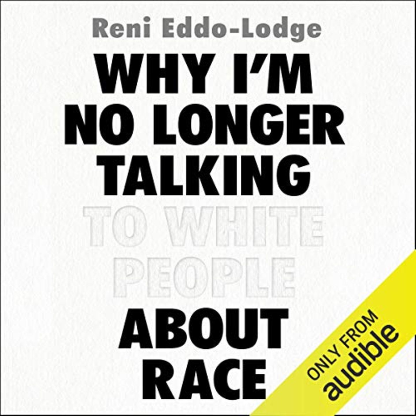 Cover Why I'm no longer talking to white People about Race