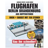 "Flughafen Berlin Brandenburg aus Noppensteinen" von Andreas Spaeth und Klaus Kiunke. Bauset mit 158 Steinen und Begleitbuch in Deutsch und Englisch. Erschienen im Brandenburgischen Verlagshaus, Preis: 19,99 Euro