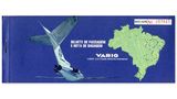 Varig, Brasilien, 1973  Auf dem Ticket sind in der Brasilien-Karte neben dem Heck einer Boeing 727 auch gleich alle Flughäfen einzeichnet, die von Varig angeflogen wurden. Der Name Varig ergab sich aus der Abkürzung für Viação Aérea Rio Grandense. 2009 musste das Mitglied des Luftfahrtbündnisses Star Alliance den Betrieb einstellen.