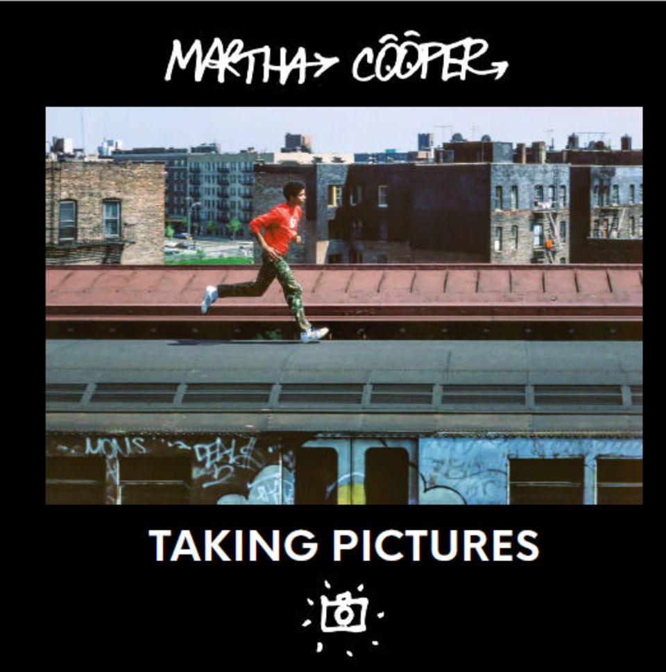 "Martha Cooper: Taking Pictures" Katalog-Cover