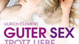 Guter Sex trotz Liebe  Sex ist in langjährigen Beziehungen oft Arbeit. Natürlich hat niemand Lust beim Sex zu ackern. Um dem zu entgehen, haben langjährige Paare Mittel und Wege, um mehr Spannung ins Sexleben zu bringen. Wie man mehr Lust in die Beziehung bringt, verrät Guter Sex trotz Liebe.