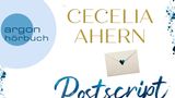 Postscript - Was ich dir noch sagen möchte  Autorin: Cecelia Ahern  Sprecherin: Merete Brettschneider  Spieldauer: 10 Std. und 23 Min.  Für alle "P.S. Ich liebe Dich"-Fans, die lang ersehnte Fortsetzung!