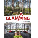 "Glamping - Natur erleben, Freiheit genießen: Europas coolste Unterkünfte" von Julia Schattauer. Erschienen im Bruckmann Verlag, 192 Seiten, ca. 200 Abbildungen, Preis: 22,99 Euro.
